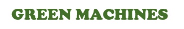 GREEN MACHINES
